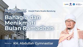 Download lagu 🛑Bahagia dan Menikmati Bulan Ramadhan | Kajian Tauhid dari Masjid Trans Studio Mall 05/02/2026 mp3
