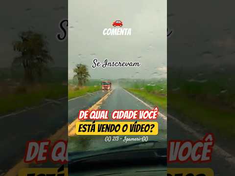 🌎🇧🇷🌵 GO 213 - Ipameri-GO 🚗 #ipameri