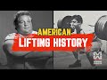Evolution Of AMERICAN Lifting History How Lifting Became What It Is Today