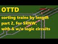 OTTD Sorting Trains By Length Part 2 For SRNW With W O Logic Circuits