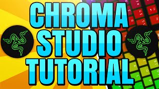 How to use Razer Chroma Studio to Create Custom Lighting Effects