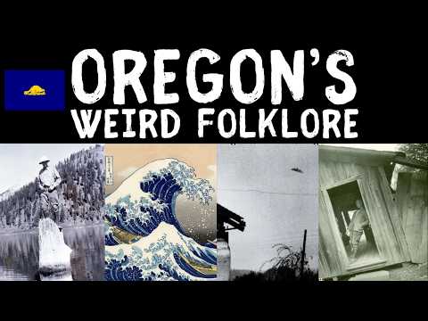 Explore Oregon's Weird Folklore: Myths and Legends of the United States