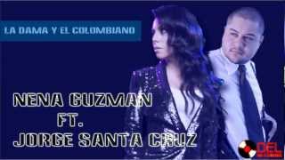 La Dama y El Colombiano Music Video