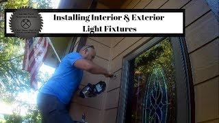 Handyman Installs Interior & Exterior Light Fixtures