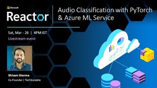 Audio Classification with PyTorch & Azure ML Service