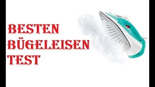 Die Besten Bügeleisen Test
