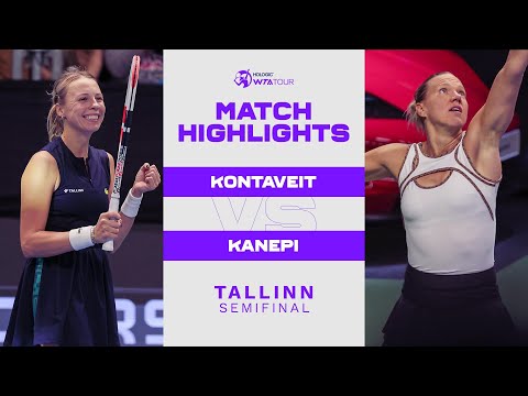 Теннис Anett Kontaveit vs. Kaia Kanepi | 2022 Tallinn Semifinal | WTA Match Highlights
