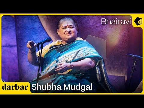 Raag Bhairavi | Shubha Mudgal | Music of India