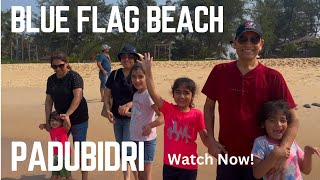 Blue flag beach Padubidri Internationally recognised beach. #blueflagbeach #kudla #udupi #mangalore.