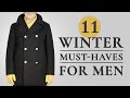 11 Winter Must Haves Für Männer Gentleman S Gazette