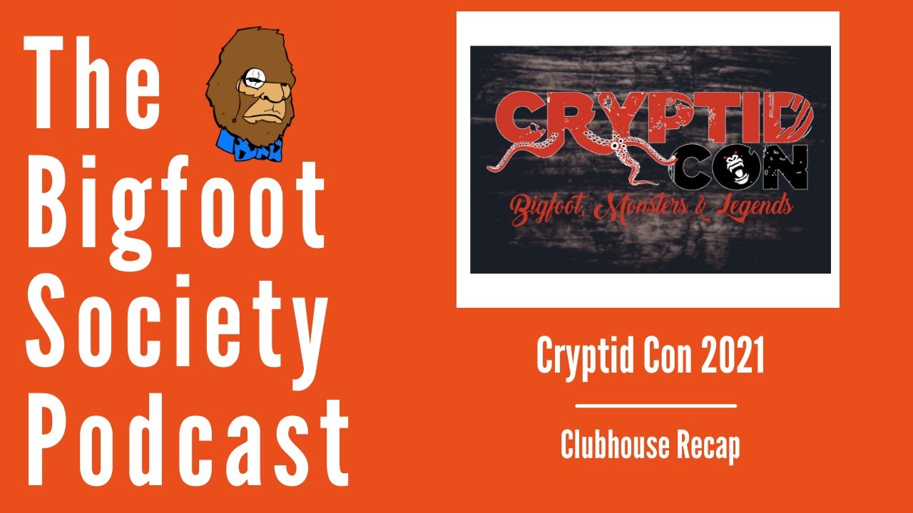 Finding Bigfoot and the Mountain Monsters take over Lexington, Kentucky | Clubhouse Panel | Cryptid Con 2021