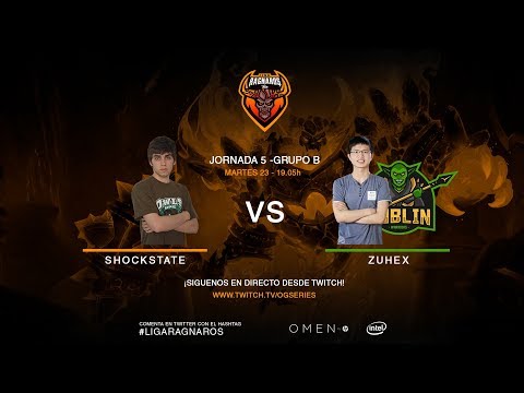 Liga Ragnaros T7 - Shockstate vs Zuhex - Grupo B, Jornada 5