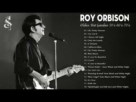 Roy Orbison Greatest Hits   The Very Best Of Roy Orbison   Roy Orbison Collection