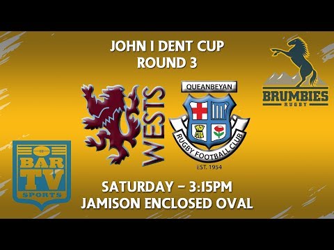 2018 John I Dent Prem 1 Round 3 - Wests v Queanbeyan