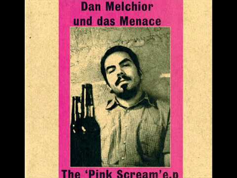 DAN MELCHIOR UND DAS MENACE i am a lightbulb █▬█ █ ▀█▀