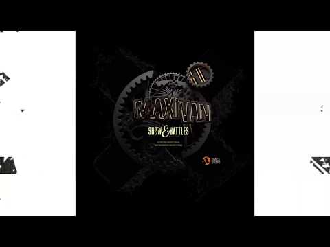 Maxivan'2017| Make some noise | Streer show teenager