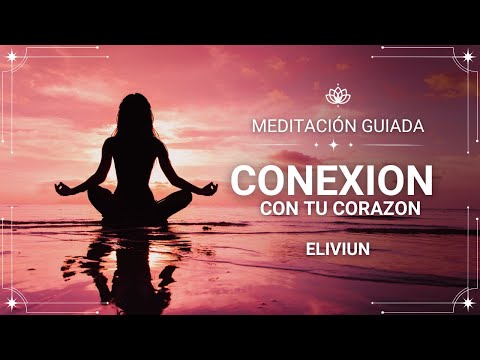 Meditación conexión con tu corazón