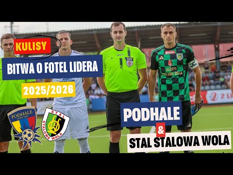 Kulisy meczu I NKP Podhale - Stal Stalowa Wola I 17.08.2025