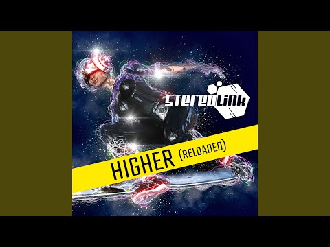 Higher (Reloaded)