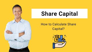 Share Capital (Definition) | Formula | How to Calculate Share Capital?