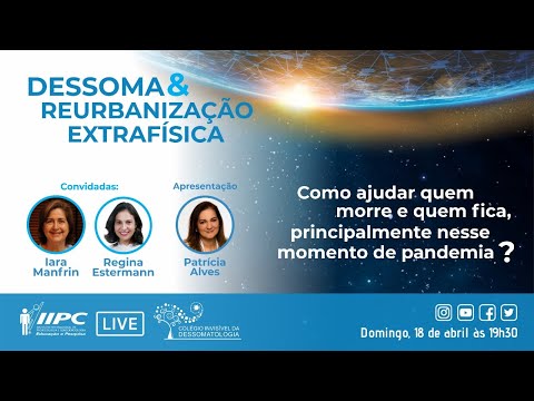 Como ajudar quem morre? | Teaser | Dessoma e Reurbanizações Extrafísicas