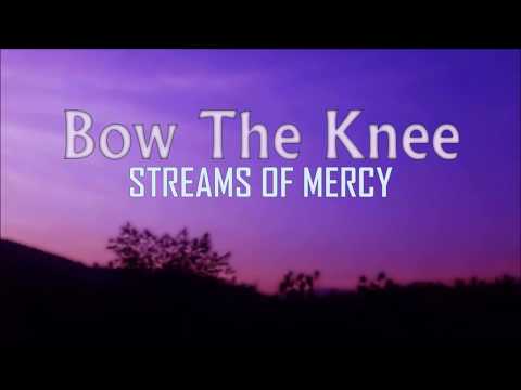 Bow The Knee | Lyrics