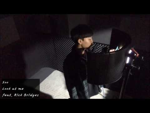Soo - Look At Me (Feat. Rick Bridges)
