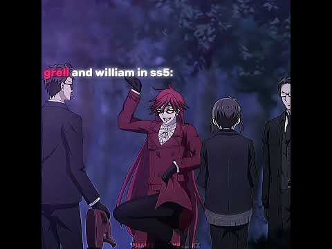 grell and william in ss5#blackbutler #grellsutcliff #william #kuroshitsuji #anime #foryou #fpy