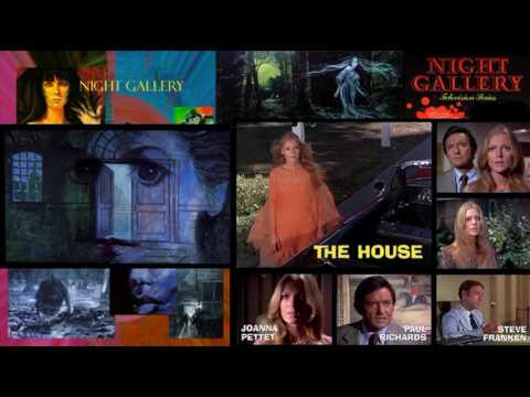 The music of Night Gallery (1969 - 1973) ~ The House