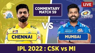 🔴IPL 2022 Live Match Today - Chennai Super Kings vs Mumbai Indians | Hindi Commentary | Only India