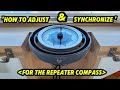 How To Adjust Synchronize For The Repeater Compass