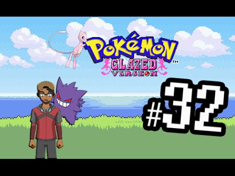 Pokemon Glazed Pt 32