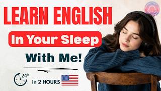Learn English In Your Sleep | Real English Conversations for Natural Fluency | English Podcast 30