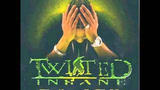 Twisted Insane The Initial High