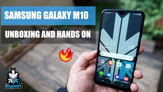 Samsung Galaxy M10 Unboxing And First Look : Exclusive India Launch Price