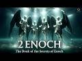 Why 2 ENOCH Reveals 10 Heavens Not 7 What He Saw Is BEYOND Human Comprehension