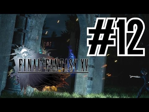 Final Fantasy XV 100% Completion Guide #12: Cauthess Exploration