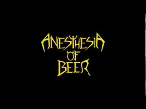 Anesthesia Of Beer - Deathraiser (Attomica Cover)
