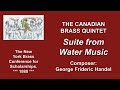 Canadian Brass, Suite from Handel's "Water Music" - New York Brass Conference for Scholarships, 1980