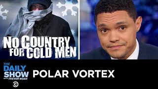 It’s 2019, and the U.S. President Still Thinks a Cold Snap Disproves Global Warming | The Daily Show