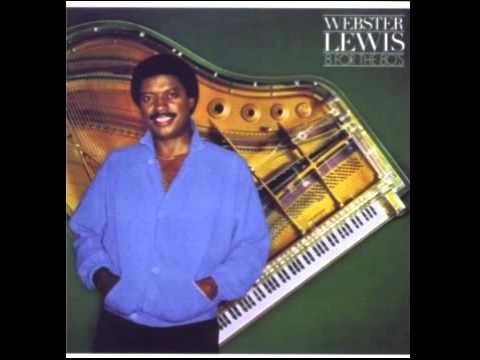 Webster Lewis (Featuring  D.J. Rogers) - Heavenly (HQ)