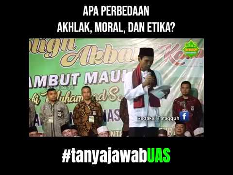 Akhlak, Moral, Dan Etika - Apa Bedanya? (Tanya Jawab UAS #74)