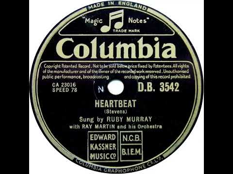 UK New Entry 1954 (74) Ruby Murray - Heartbeat