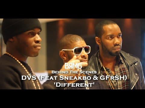 BTS: DVS | 'Different' Feat. G Frsh & Sneakbo [@TheRealDVS @Sneakbo @GFrSH @BlueReignMG]