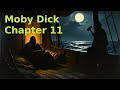 Moby Dick - Chapter 11 - Nightgown
