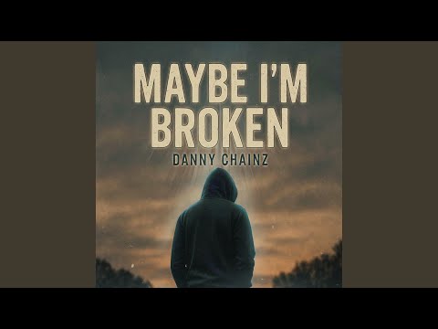 Maybe im broken