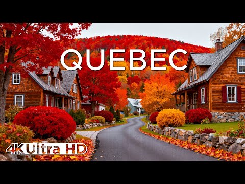 Quebec Autumn in 4K UHD 🍁 | The Most Beautiful Fall Foliage in Canada