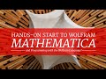 Hands-on Start to Mathematica 13