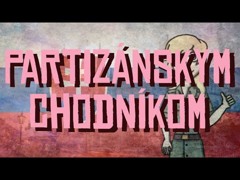 Partizánskym Chodníkom (napisy PL)