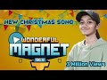 MAGNET NEW TAMIL CHRISTMAS SONG GG6 HARINI OFFICIAL MUSIC VIDEO FULL HD